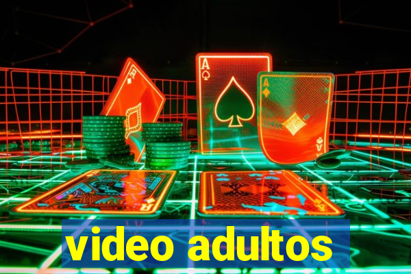 video adultos